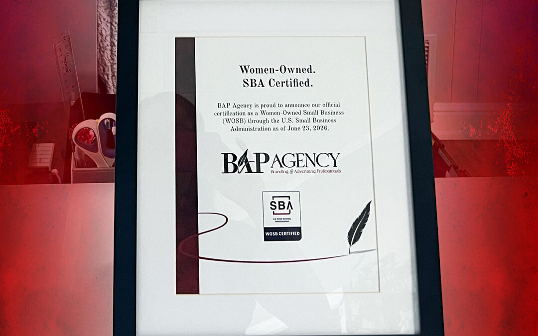 BAP Agency Earns Women-Owned Small Business Certification